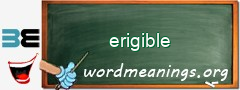 WordMeaning blackboard for erigible
